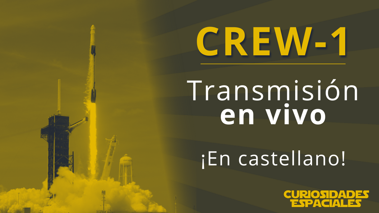 Transmisión de la misión Crew-1